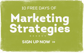 Sign up to receive 10 Free Days of Marketing Strategies to help build your small business from Joy of Marketing!