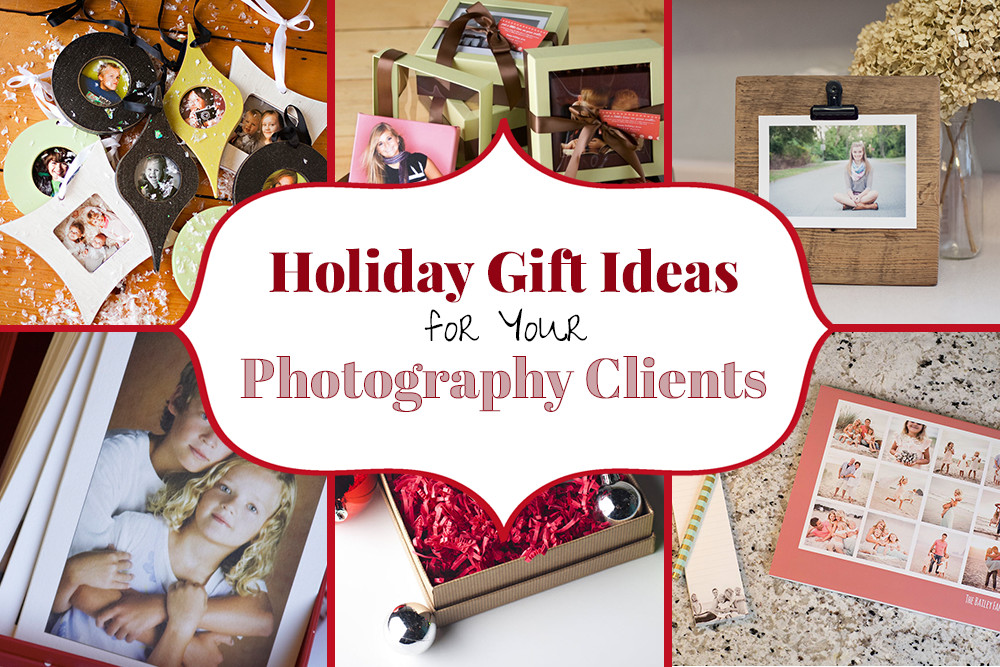 Holiday Gift Ideas for Your Photography Clients
